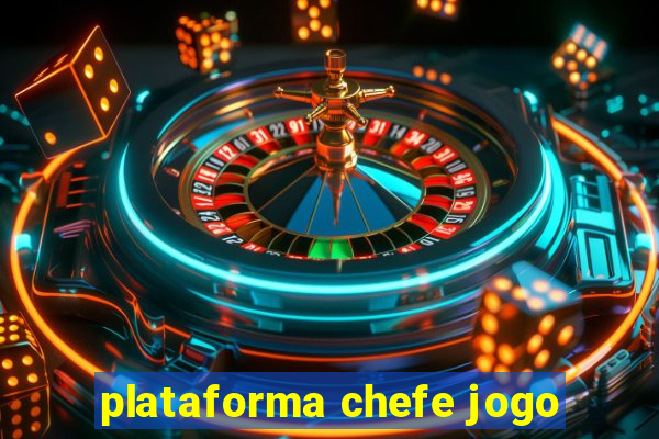 plataforma chefe jogo